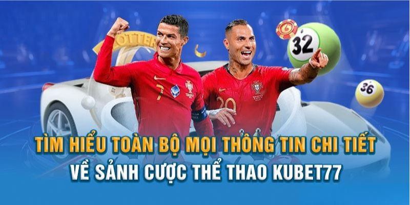 Bùng nổ với sảnh cược thể thao sở hữu hơn 100 trận đấu/ngày